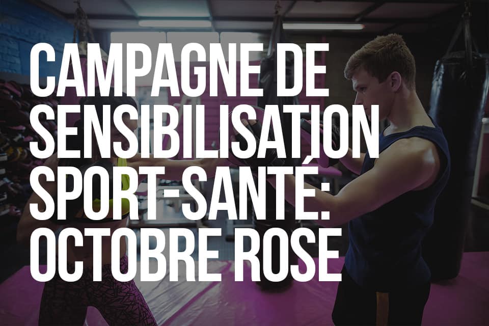 Campagne de sensibilisation Sport Santé : Octobre Rose 2022